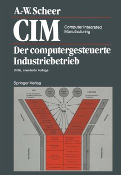 Computer integrated manufacturing : CIM = Der computergesteuerte Industriebetrieb.