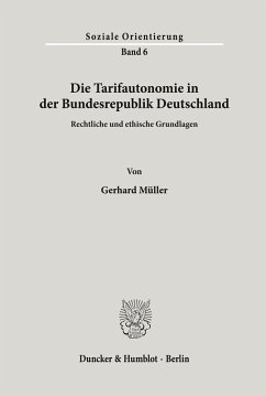 Die Tarifautonomie in der Bundesrepublik Deutschland. - Müller, Gerhard