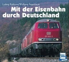 Mit der Eisenbahn durch Deutschland