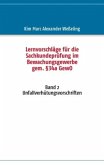 Lernvorschläge für die Sachkundeprüfung im Bewachungsgewerbe gem. §34a GewO