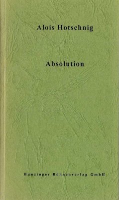 Absolution - Hotschnig, Alois