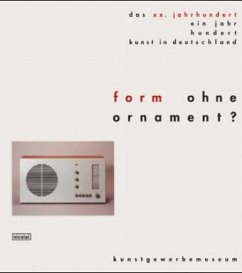 Form ohne Ornament?