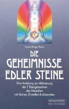 Die Geheimnisse edler Steine Die Geheimnisse edler Steine