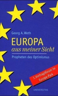 Europa aus meiner Sicht - Weth, Georg A.