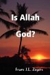 Is Allah God? - Bild 1