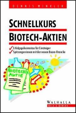 Schnellkurs Biotech-Aktien