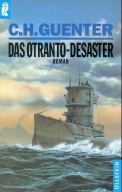 Das Otranto-Desaster - Guenter, C. H.