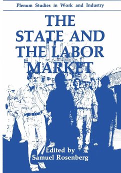 The State and the Labor Market - Rosenberg, Samuel (ed.)