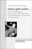 Leben geht weiter . . . Leben geht weiter . . .