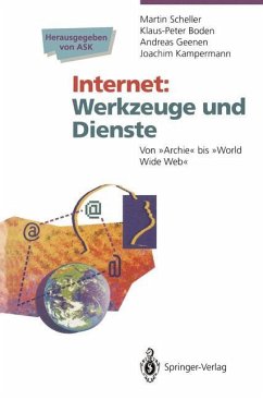 Internet Werkzeuge und Dienste - Scheller, Martin; Boden, Klaus-Peter; Geenen, Andreas