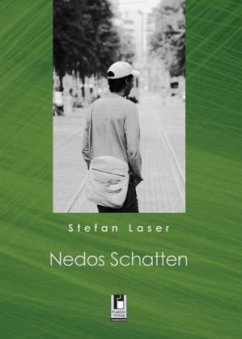 Nedos Schatten - Laser, Stefan