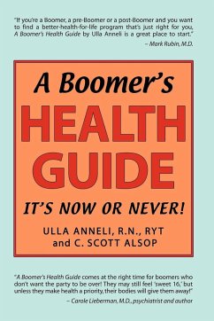 A Boomer's Health Guide - Anneli, Ulla; Alsop, C. Scott