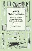 French Market-Gardening