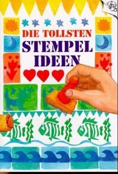 Die tollsten Stempel-Ideen - Toma, Hildegard; Wätjen, Anke
