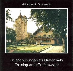 Truppenübungsplatz Grafenwöhr /Training Area Grafenwöhr - Kneidl, Dominikus; Meiler, Olaf