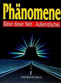 Phänomene - Rätsel dieser Welt, Außerirdisches Phänomene - Rätsel dieser Welt, Außerirdisches