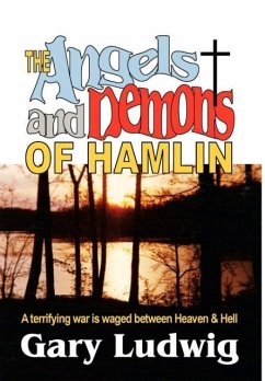 The Angels and Demons of Hamlin - Ludwig, Gary