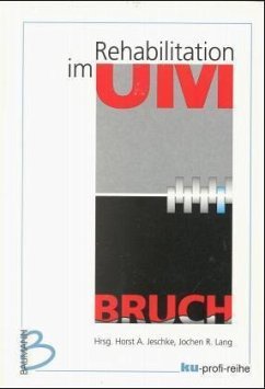 Rehabilitation im Umbruch - BUCH - Jeschke, Horst A.