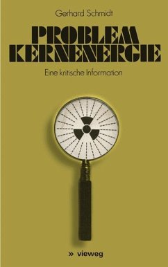 Problem Kernenergie - Schmidt, Gerhard