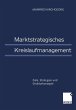 Marktstrategisches Kreislaufmanagement - Bild 1