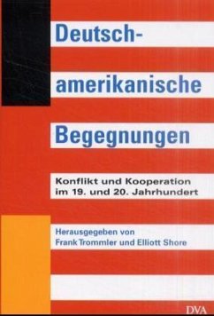 Deutsch-amerikanische Begegnungen - Trommler, Frank und Elliott Shore