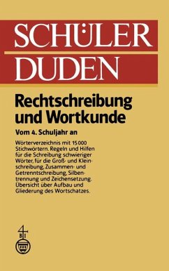 Schülerduden. Rechtschreibung und Wortkunde - Berger, Dieter