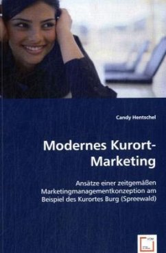 Modernes Kurort-Marketing - Hentschel, Candy