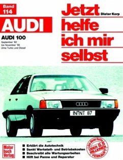 Audi 100 / Jetzt helfe ich mir selbst 114 - Korp, Dieter