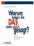 Warum haben Sie das nicht gleich gesagt? - Heyman, Richard