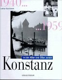 Konstanz in den 40er und 50er Jahren