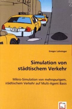 Simulation von städtischem Verkehr - Lehninger, Gregor