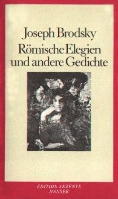 Römische Elegien und andere Gedichte - Brodsky, Joseph