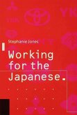 Working for the Japanese: Myths and Realities