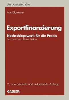 Exportfinanzierung - Blomeyer, Karl