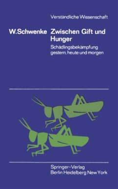Zwischen Gift und Hunger - Schwenke, Wolfgang
