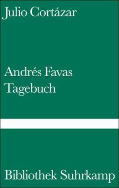 Andrés Favas Tagebuch - Cortázar, Julio