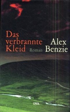 Das verbrannte Kleid - Benzie, Alex