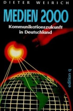 Medien 2000 - Weirich, Dieter