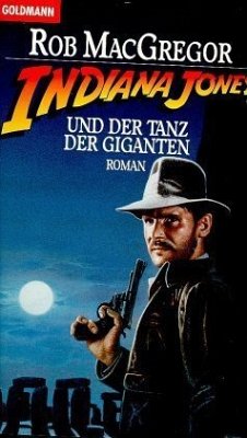 Indiana Jones und der Tanz der Giganten