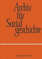 Archiv für Sozialgeschichte - Friedrich-Ebert-Stiftung in Verbindung mit dem Institut für Sozialgeschichte Braunschweig-Bonn (Hrsg.)