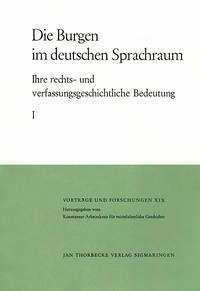 Die Burgen im deutschen Sprachraum - Patze, Hans (Hrsg.)