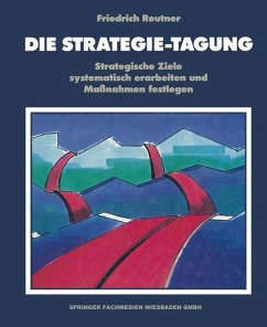 Die Strategie-Tagung - Reutner, Friedrich