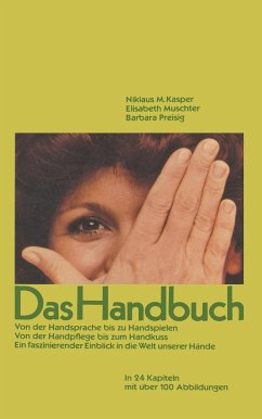 Das Handbuch - KASPAR;MUSCHTER;PREISIG