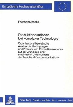 Produktinnovationen bei komplexer Technologie - Jacobs, Friedhelm