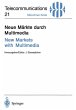 Neue Märkte durch Multimedia / New... - Bild 1