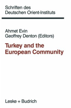 Turkey and the European Community - Evin, Ahmet; Denton, Geoffrey