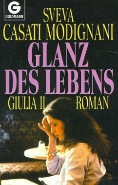 Glanz des Lebens, Giulia II - Casati Modignani, Sveva