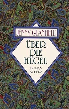 Über die Hügel - Glanfield, Jenny