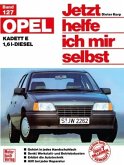 Opel Kadett E 1,6 l-Diesel (ab Sept. 1984) / Jetzt helfe ich mir selbst 127