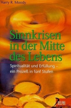 Sinnkrisen in der Mitte des Lebens - Moody, Harry M.; Carroll, David